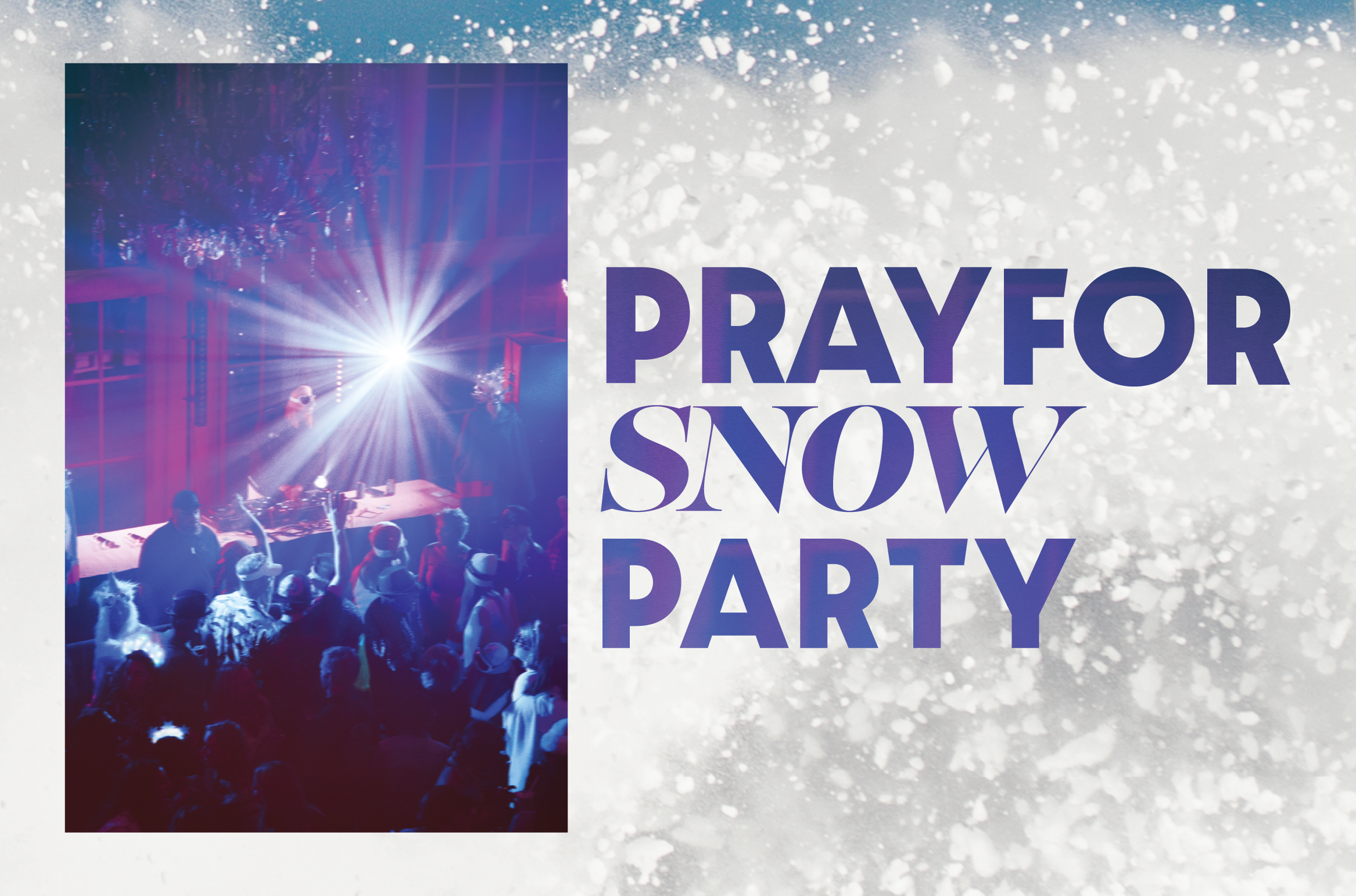 svr_w2627_pray_for_snow_digital_560x370_web_event_card
